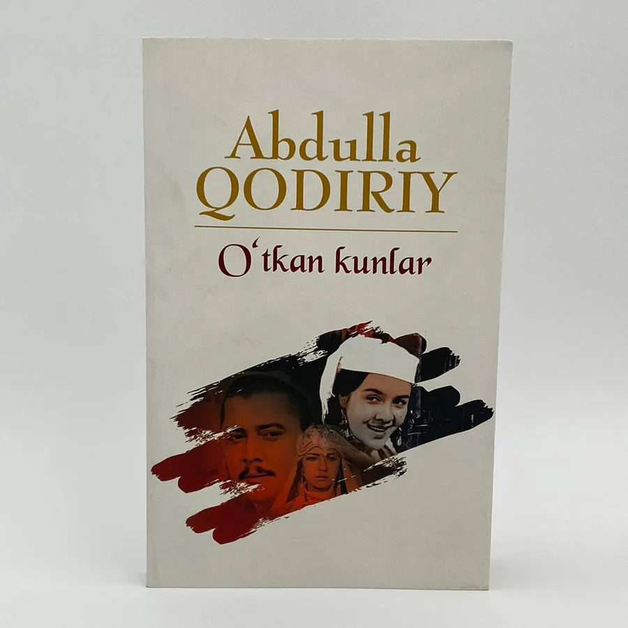 O'tkan kunlar