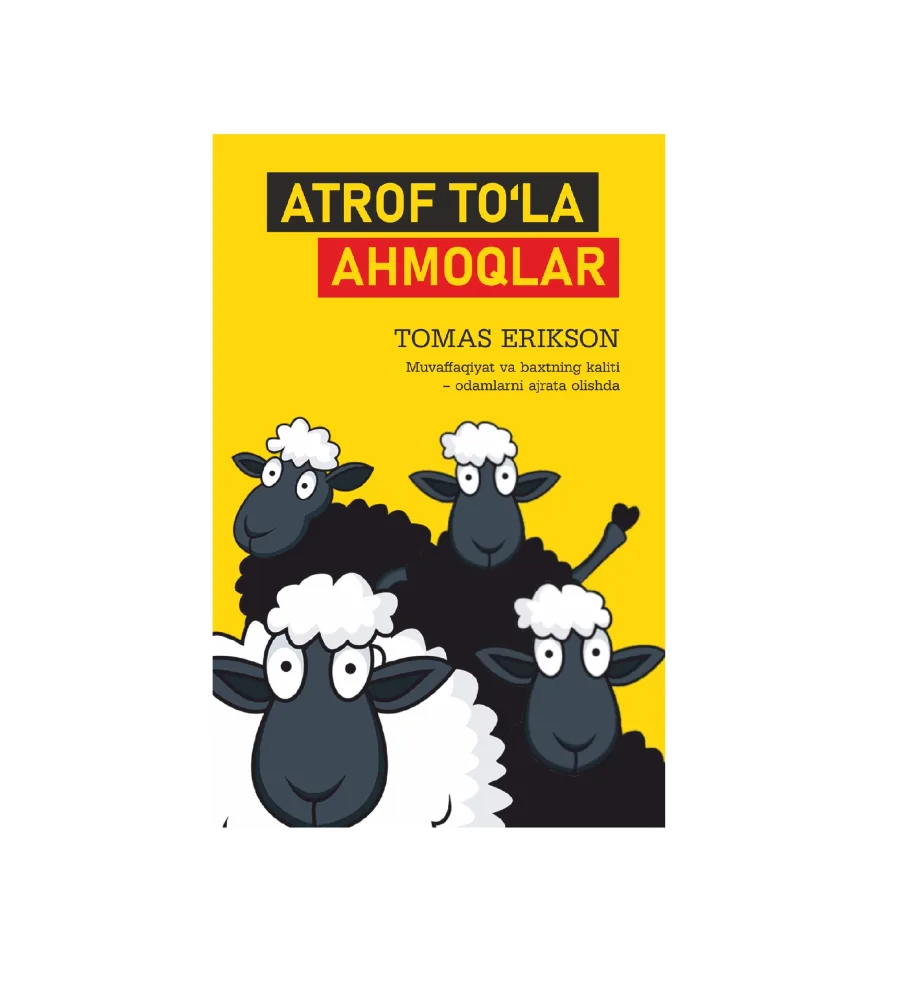Atrof to'la ahmoqlar