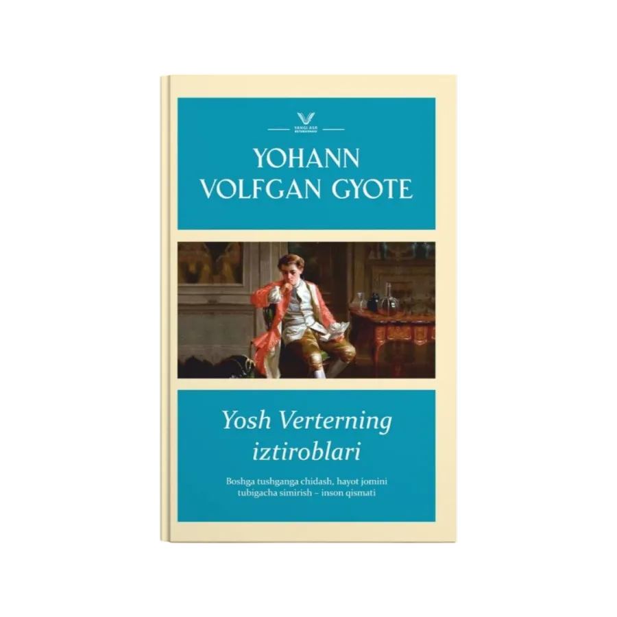 Yosh Verterning iztiroblari